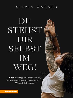 cover image of Du stehst dir selbst im Weg!